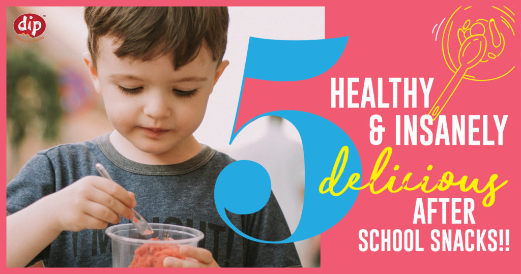 5 Healthy & Insanely Delicious After School Snacks